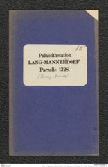 Seite 1, Tagebuch "Paläolithstation | Lang-Mannersdorf | Parzelle 1328 (Franz Musser) (NHMW-PRAE-BBB-15)